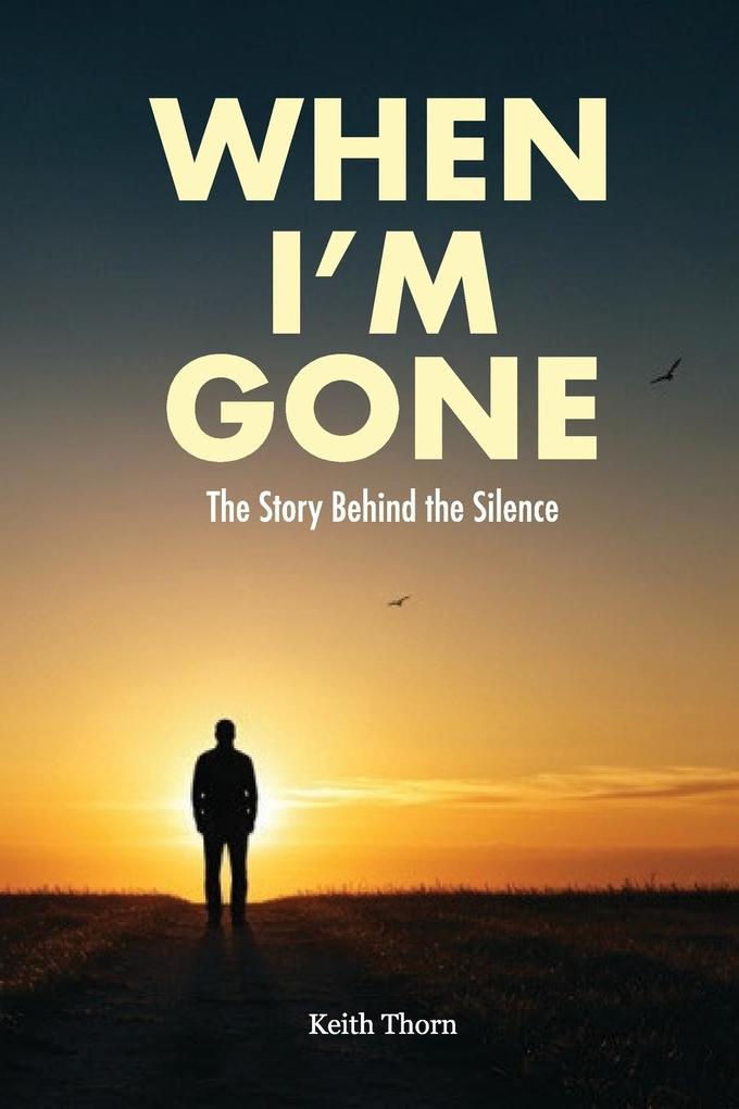 When I'm Gone