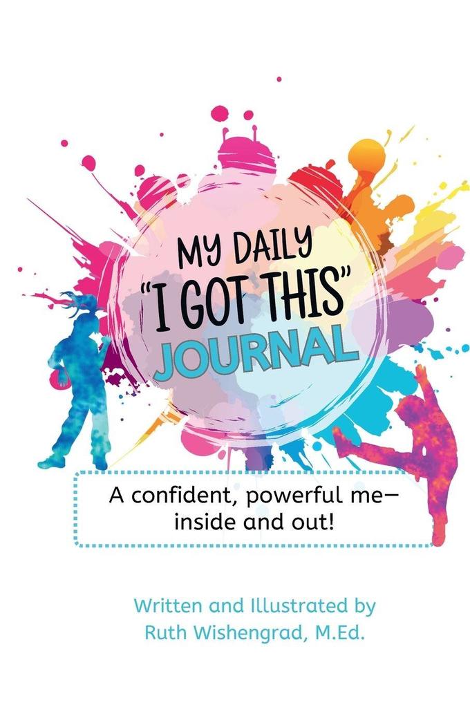 My Daily 'I Got This' Journal