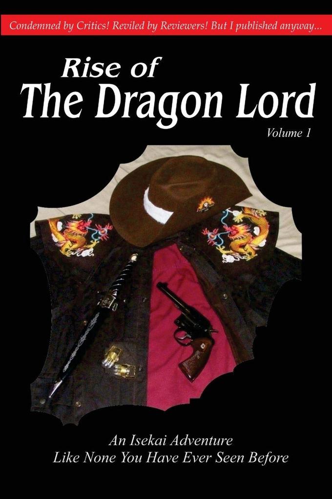 Rise of the Dragon Lord