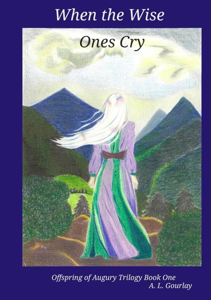 When the Wise Ones Cry