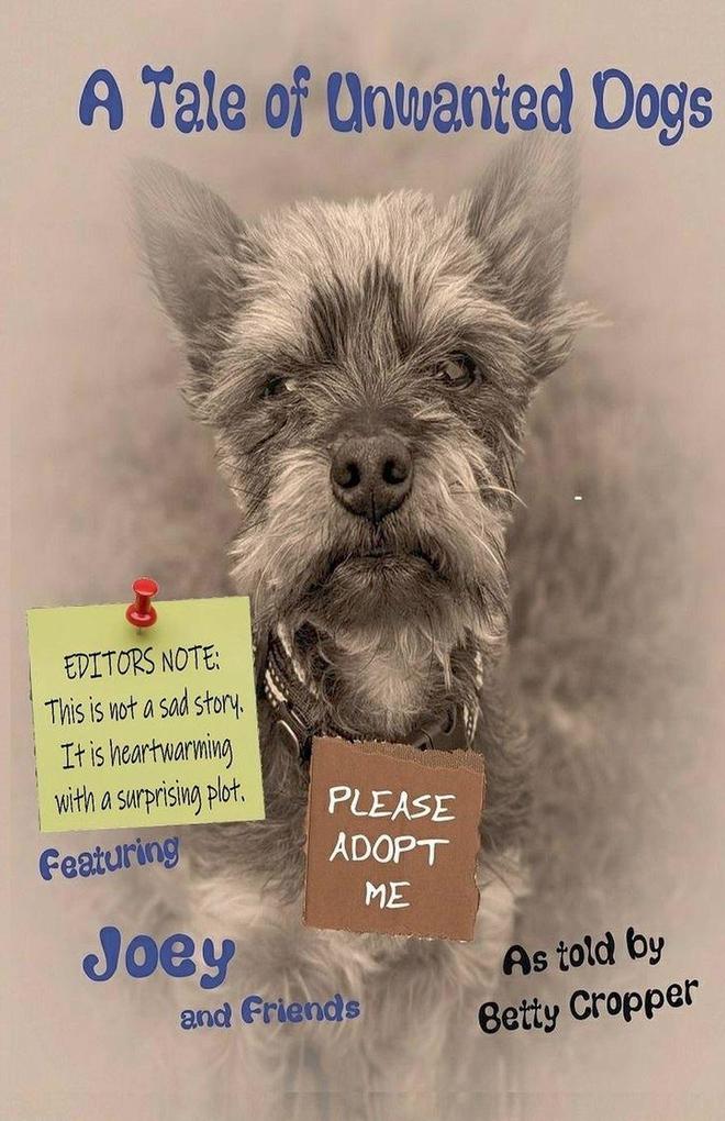 A Tale of Unwanted Dogs