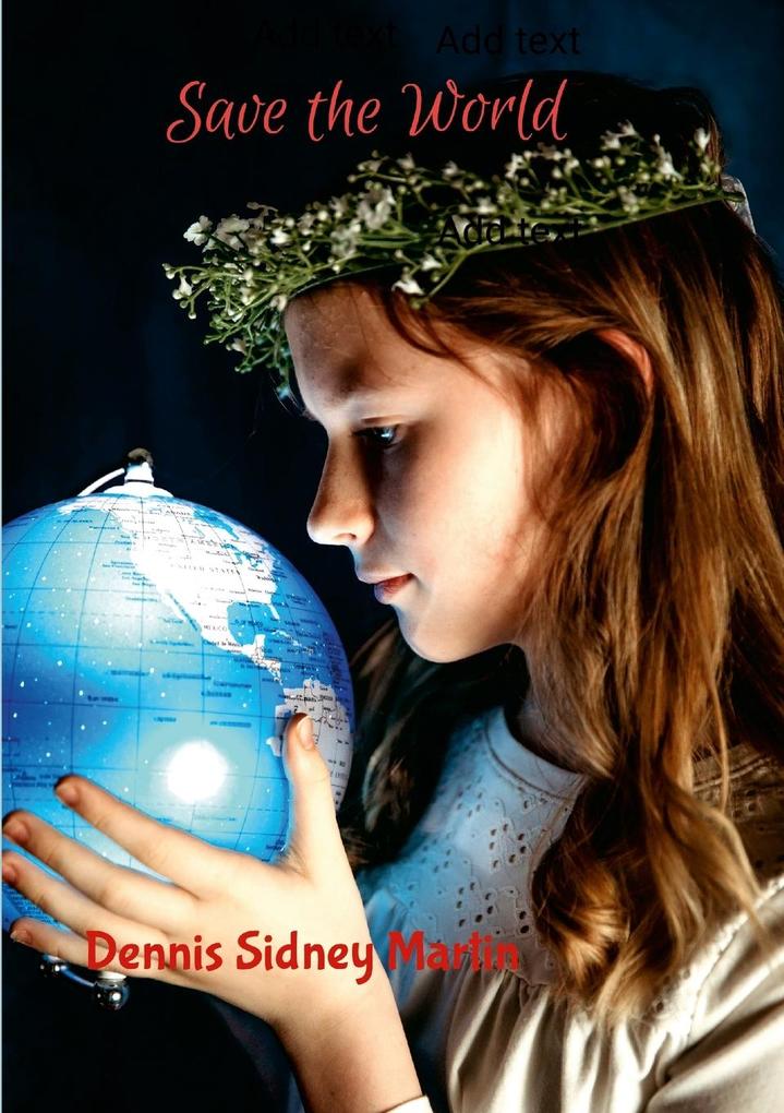Save the World
