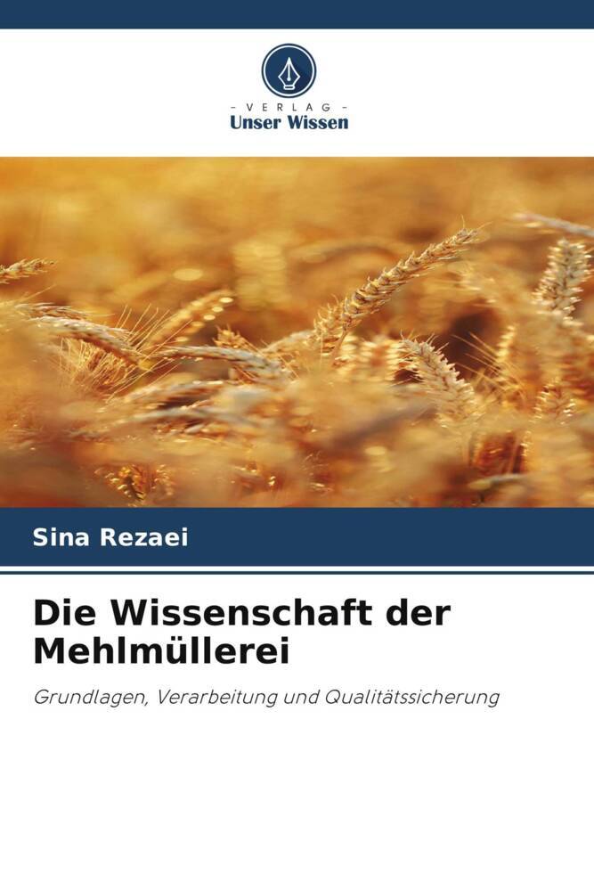 Die Wissenschaft der Mehlmüllerei