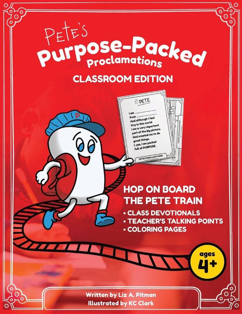Pete's Purpose-Packed Proclamations