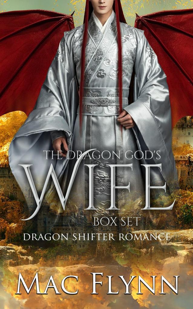 The Dragon God's Wife Box Set (Dragon Shifter Romance)