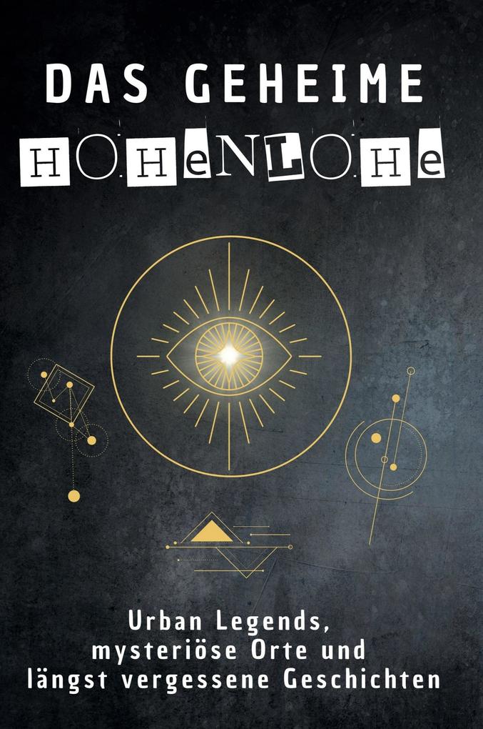Das geheime Hohenlohe