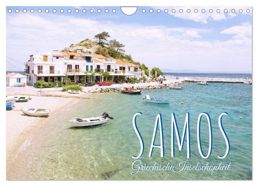 Samos. Griechische Inselschönheit (Wandkalender 2026 DIN A4 quer) CALVENDO Monatskalender