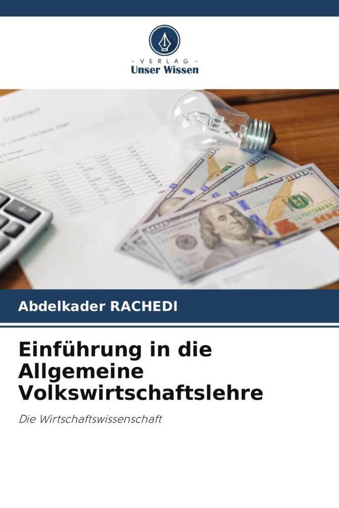 Einführung in die Allgemeine Volkswirtschaftslehre