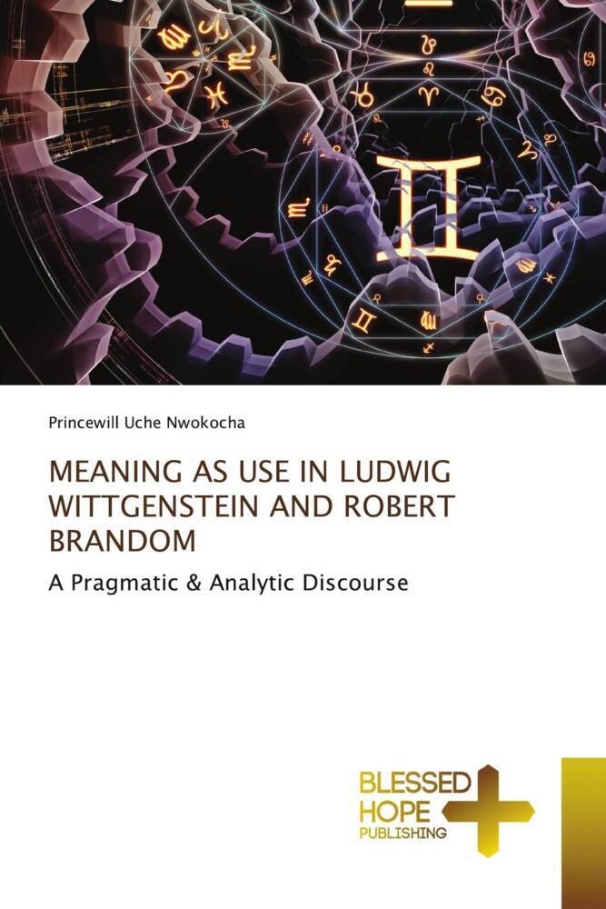MEANING AS USE IN LUDWIG WITTGENSTEIN AND ROBERT BRANDOM