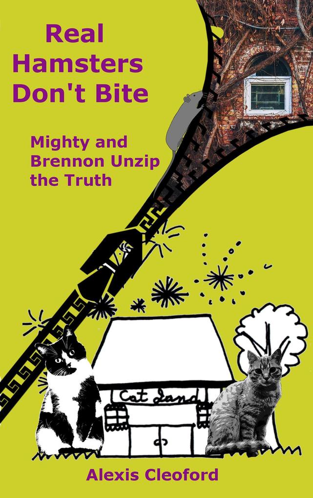 Real Hamsters Don't Bite (Mighty and Brennon Series #1)