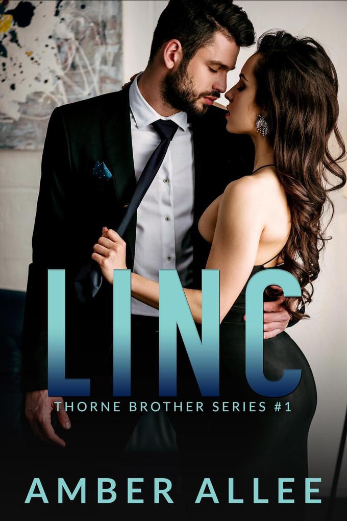 Linc (Thorne Brother Series #1)
