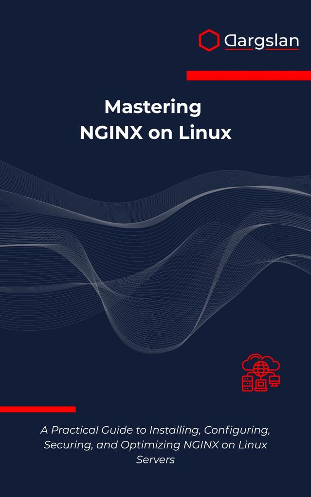 Mastering NGINX on Linux