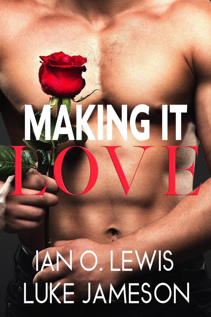 Making It Love (The Making It Series #11)