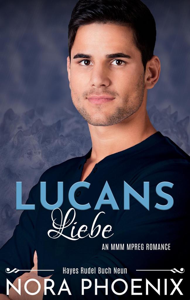 Lucans Liebe (Hayes Rudel #9)