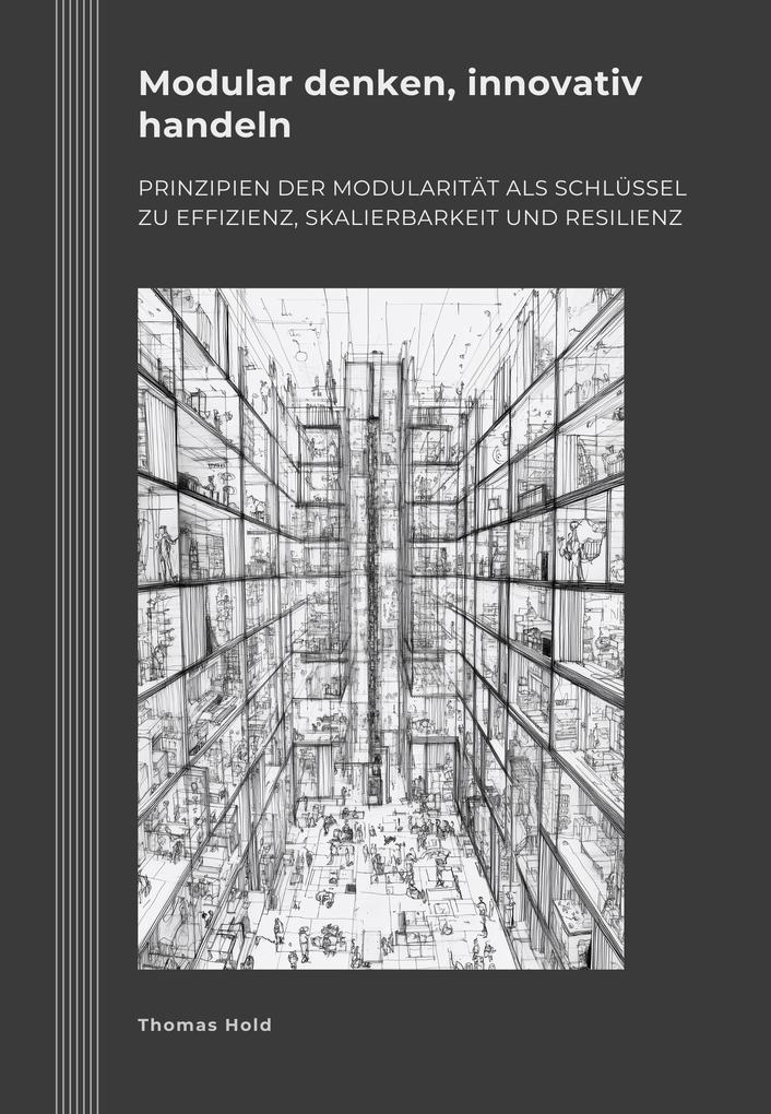 Modular denken innovativ handeln