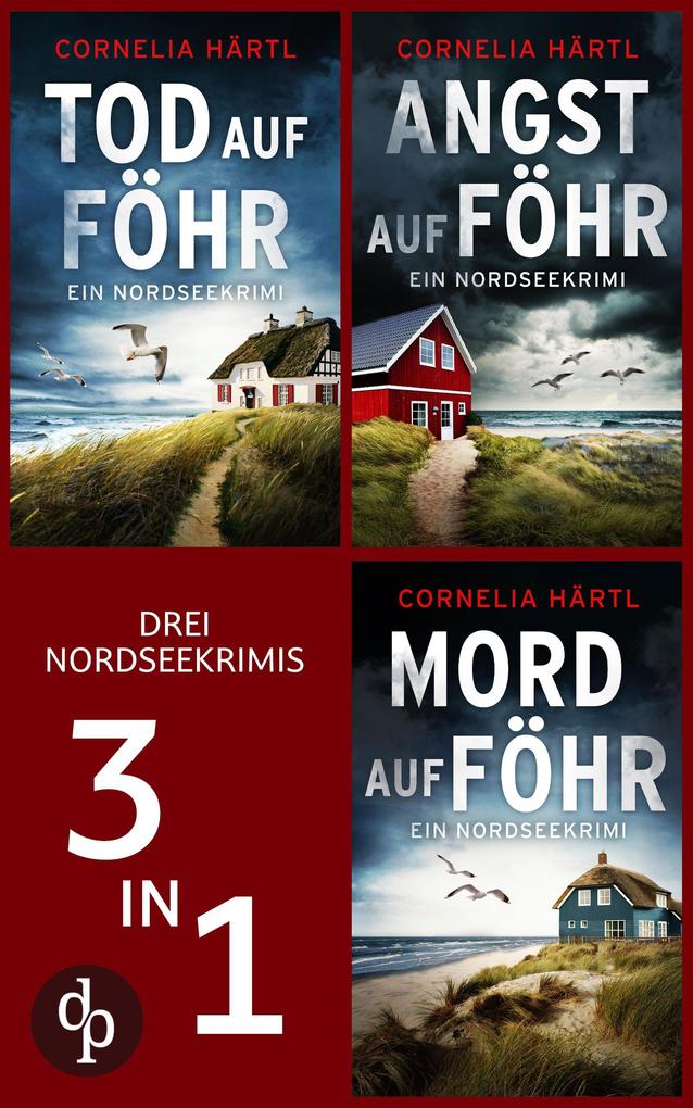 Tod auf Föhr Angst auf Föhr & Mord auf Föhr
