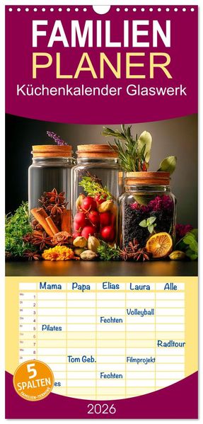 Familienplaner 2026 - Küchenkalender Glaswerk mit 5 Spalten (Wandkalender 21 x 45 cm) CALVENDO