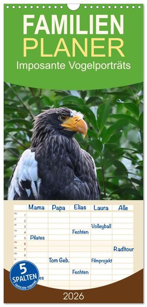 Familienplaner 2026 - Imposante Vogelporträts mit 5 Spalten (Wandkalender 21 x 45 cm) CALVENDO