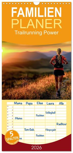 Familienplaner 2026 - Trailrunning Power mit 5 Spalten (Wandkalender 21 x 45 cm) CALVENDO
