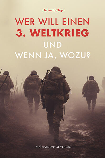 Wer will einen 3. Weltkrieg und wenn ja wozu?