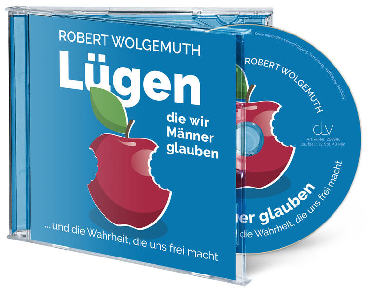 Lügen die Männer glauben (Hörbuch [MP3])