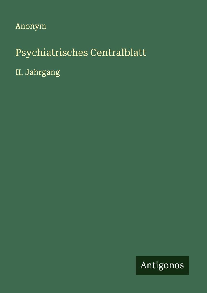 Psychiatrisches Centralblatt