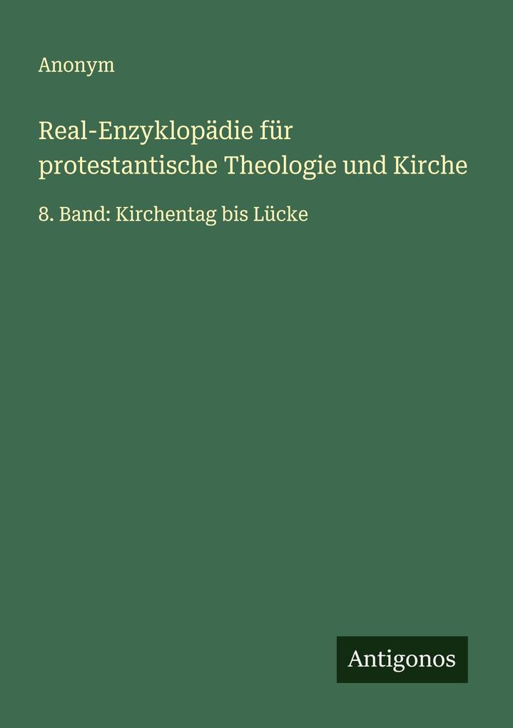 Real-Enzyklopädie für protestantische Theologie und Kirche