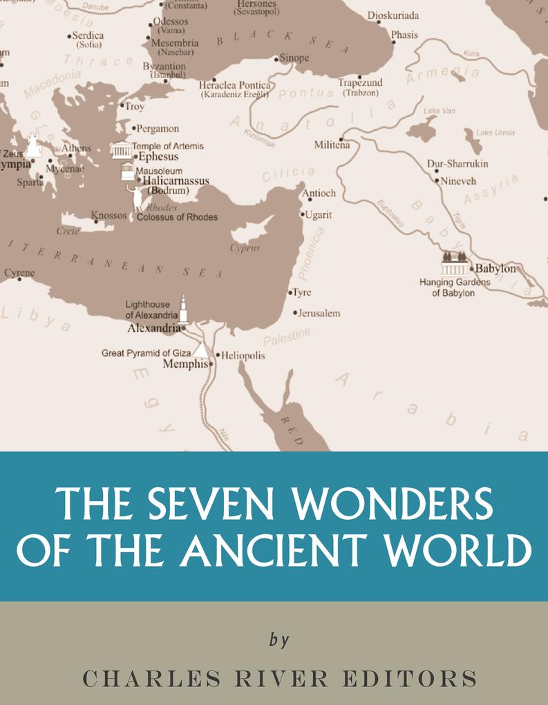 The Seven Wonders of the Ancient World