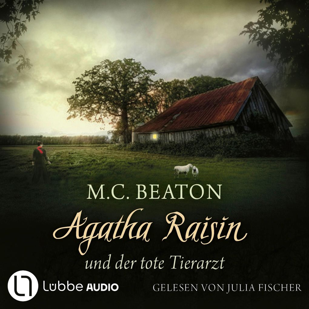 Agatha Raisin und der tote Tierarzt - Agatha Raisin Teil 2