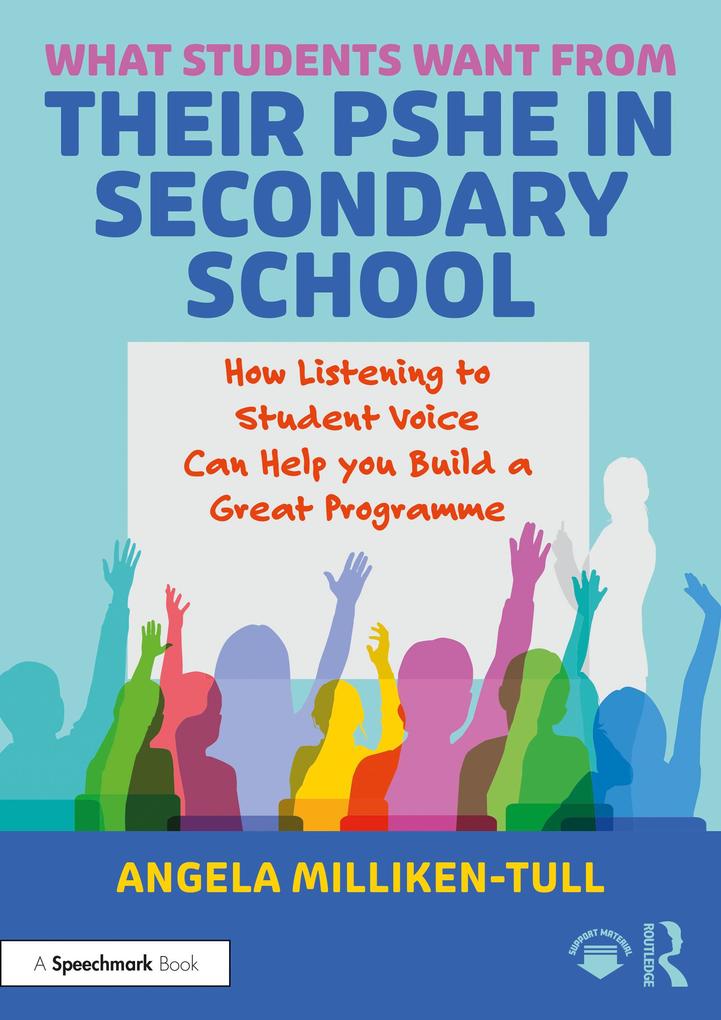 What Students Want from their PSHE in Secondary School