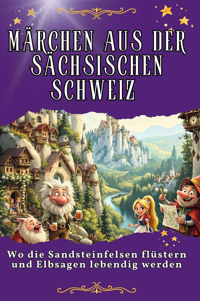 Märchen aus der Sächsischen Schweiz
