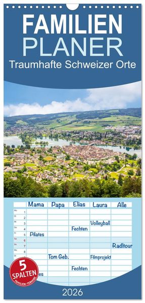 Familienplaner 2026 - Traumhafte Schweizer Orte mit 5 Spalten (Wandkalender 21 x 45 cm) CALVENDO
