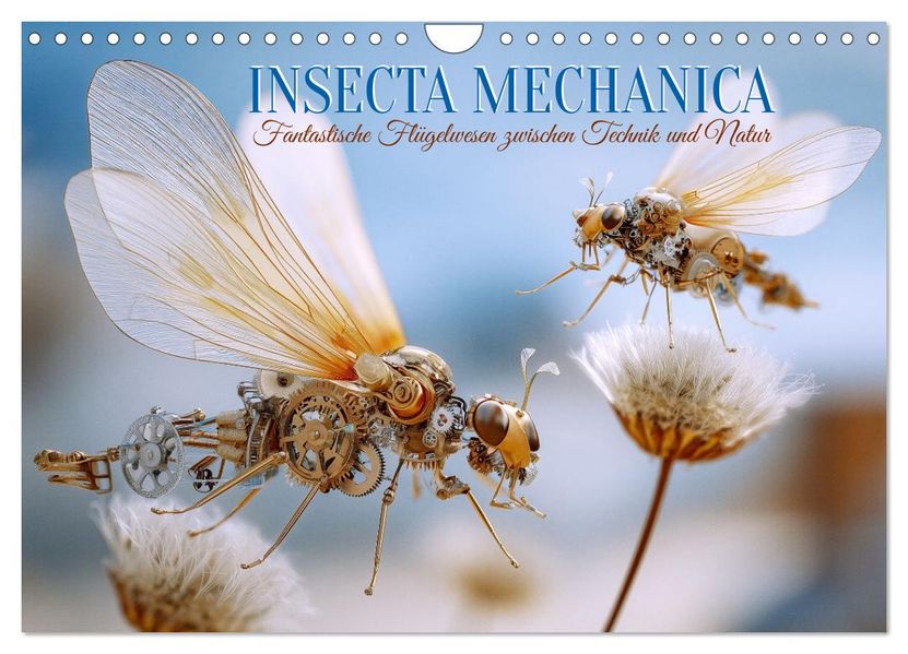 Insecta Mechanica. Fantastische Flügelwesen zwischen Technik und Natur (Wandkalender 2026 DIN A4 quer) CALVENDO Monatskalender