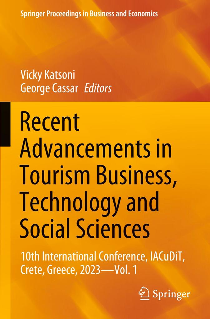 Recent Advancements in Tourism Business Technology and Social Sciences