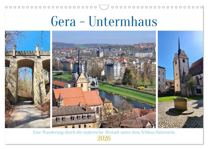 Gera - Untermhaus (Wandkalender 2026 DIN A3 quer) CALVENDO Monatskalender