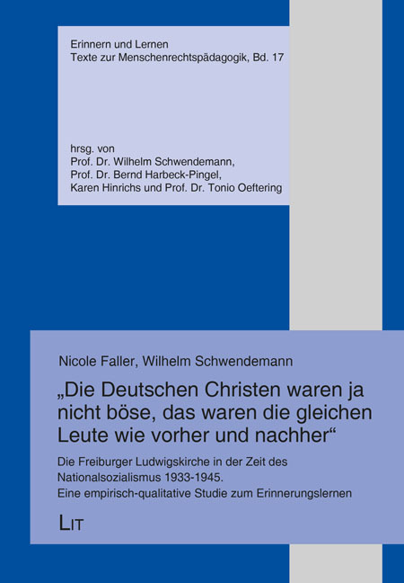 'Die Deutschen Christen waren ja nicht böse das waren die gleichen Leute wie vorher und nachher'