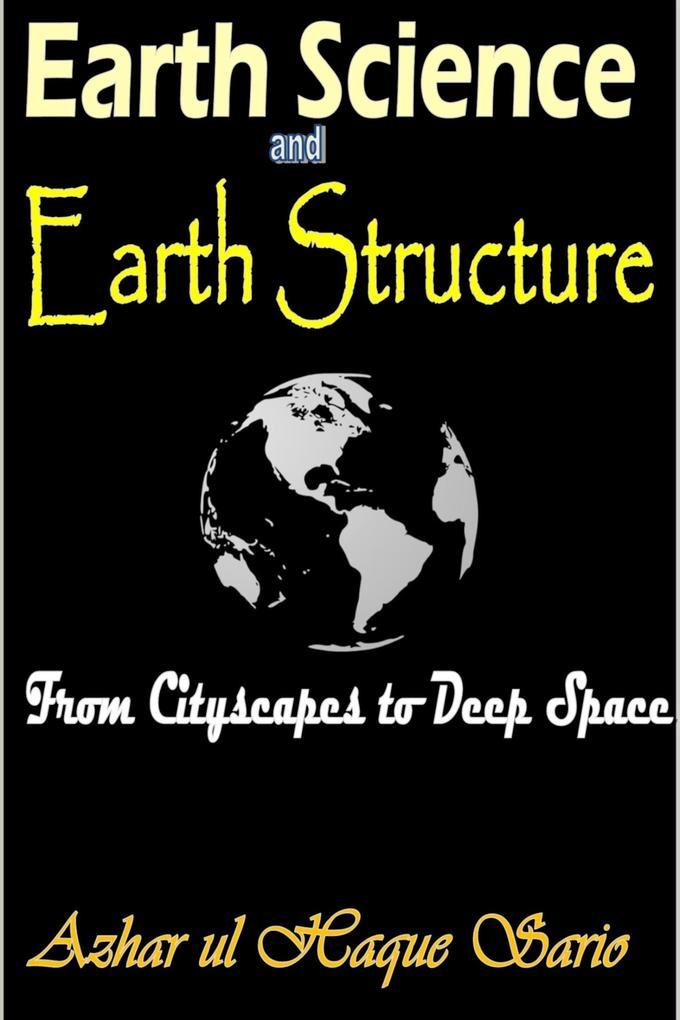 Earth Science and Earth Structure