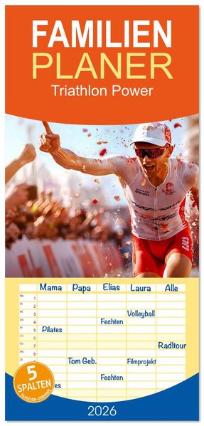 Familienplaner 2026 - Triathlon Power mit 5 Spalten (Wandkalender 21 x 45 cm) CALVENDO