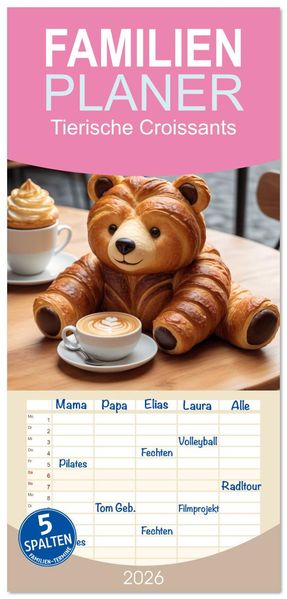 Familienplaner 2026 - Tierische Croissants mit 5 Spalten (Wandkalender 21 x 45 cm) CALVENDO