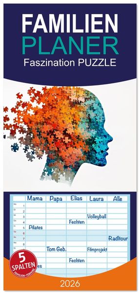 Familienplaner 2026 - Faszination PUZZLE mit 5 Spalten (Wandkalender 21 x 45 cm) CALVENDO