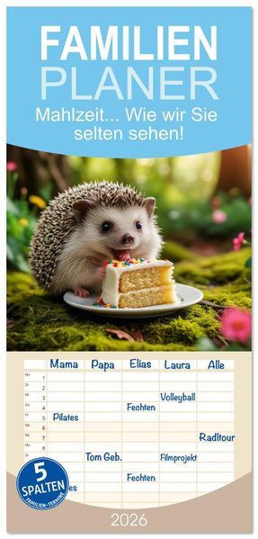 Familienplaner 2026 - Mahlzeit... Wie wir Sie selten sehen! mit 5 Spalten (Wandkalender 21 x 45 cm) CALVENDO