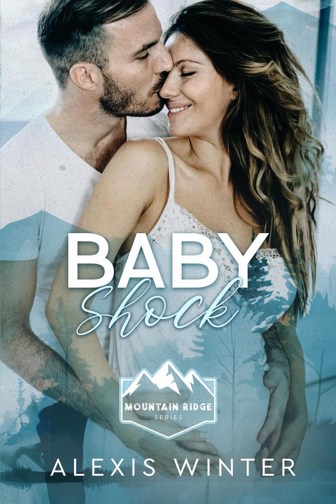 Baby Shock (Mountain Ridge Series #3)