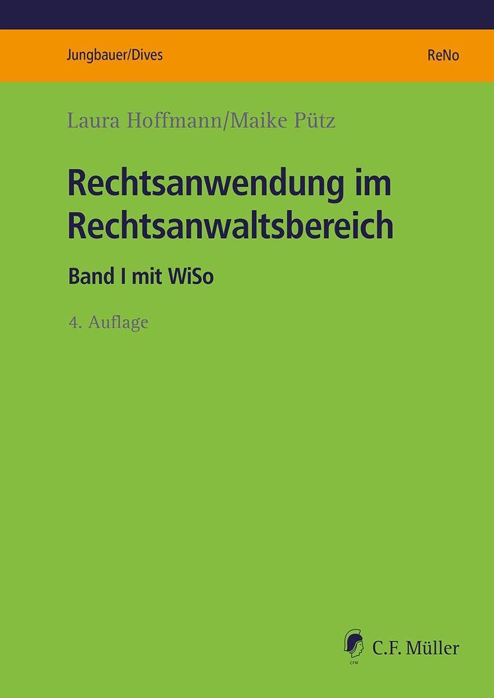 Rechtsanwendung im Rechtsanwaltsbereich