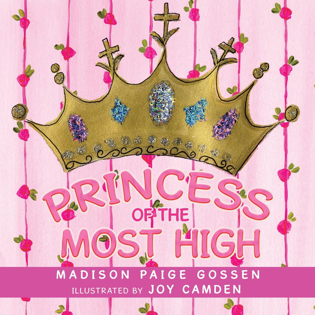 Princess of the Most High