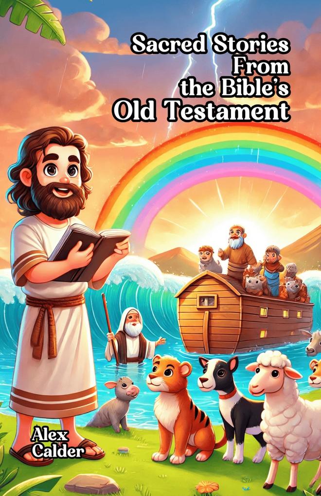 Sacred Stories From the Bible's Old Testament