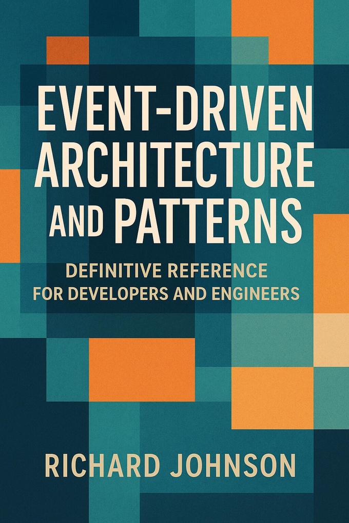 Event-Driven Architecture and Patterns