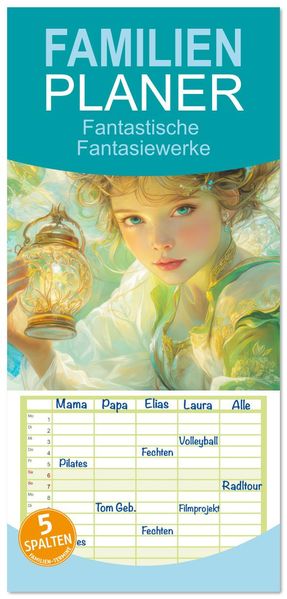 Familienplaner 2026 - Fantastische Fantasiewerke mit 5 Spalten (Wandkalender 21 x 45 cm) CALVENDO
