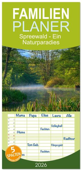 Familienplaner 2026 - Spreewald - Ein Naturparadies mit 5 Spalten (Wandkalender 21 x 45 cm) CALVENDO
