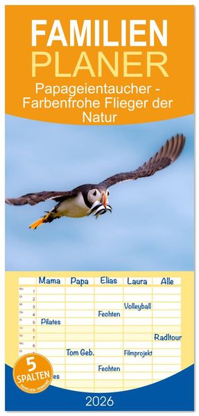 Familienplaner 2026 - Papageientaucher - Farbenfrohe Flieger der Natur mit 5 Spalten (Wandkalender 21 x 45 cm) CALVENDO