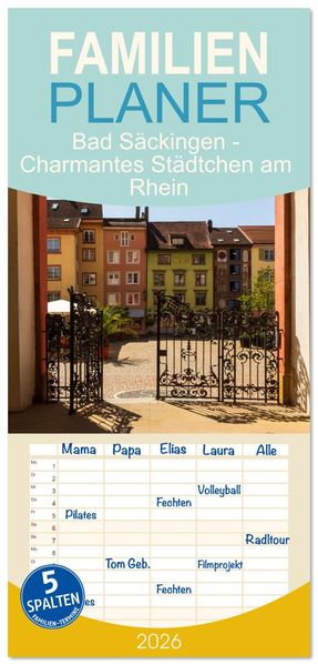 Familienplaner 2026 - Bad Säckingen - Charmantes Städtchen am Rhein mit 5 Spalten (Wandkalender 21 x 45 cm) CALVENDO